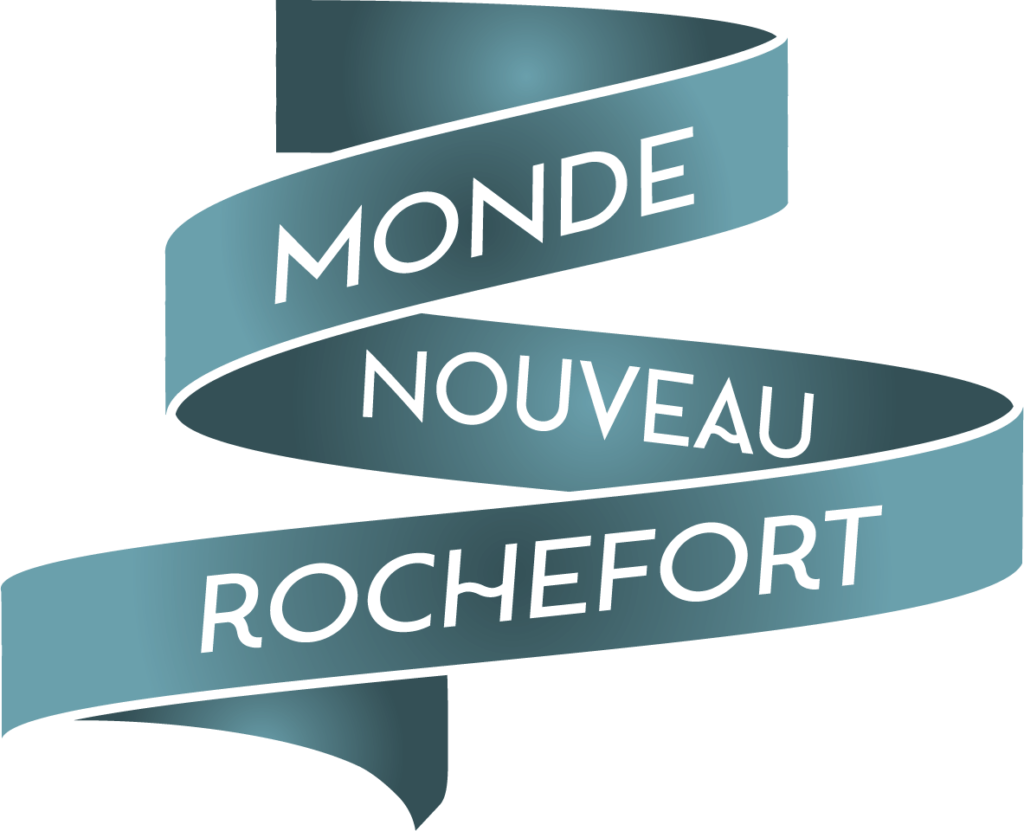 ROCHEFORT NOUVEAU MONDE